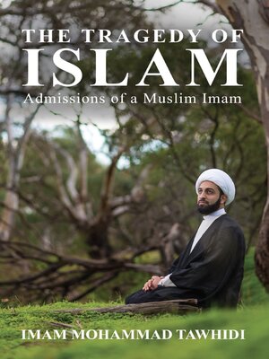 cover image of The Tragedy of Islam